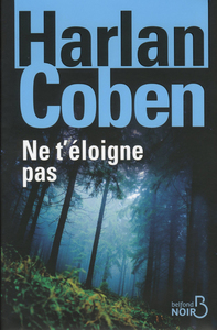 Ne t'éloigne pas - Collector