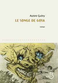 LE SONGE DE GOYA