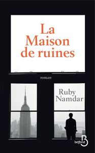 LA MAISON DE RUINES