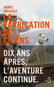 La Fabrication des chiens - tome 2 1899