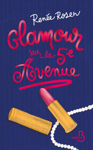 GLAMOUR SUR LA 5E AVENUE