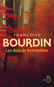 Les Bois de Battandière