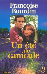 UN ETE DE CANICULE
