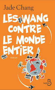 LES WANG CONTRE LE MONDE ENTIER