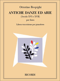 ANTICHE DANZE ED ARIE PER LIUTO PIANO