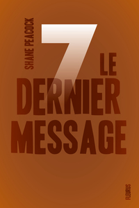 Sept - Tome 7 - Le dernier message