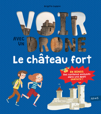 LE CHATEAU FORT