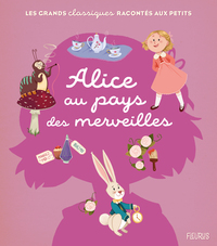 ALICE AU PAYS DES MERVEILLES