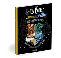 HARRY POTTER - MON LIVRE A GRATTER