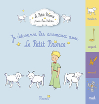 JE DECOUVRE LES ANIMAUX DU PETIT PRINCE