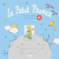 Le Petit Prince   Mon premier livre sonore