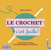 Le crochet, c'est facile !