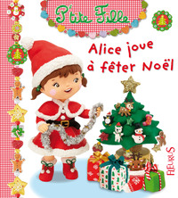 ALICE JOUE A FETER NOEL