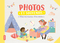 Photos et souvenirs chez ma nounou   À la crèche