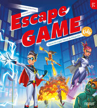 ESCAPE GAME KIDS SAUVE LES SUPER-HEROS DE MEGAVILLE !