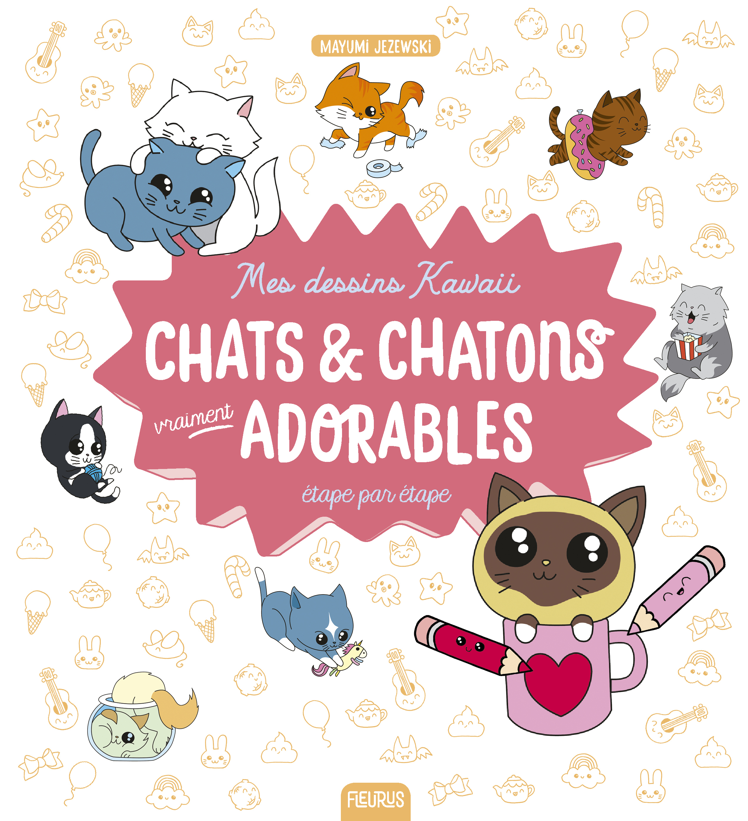 Mes Dessins Kawaii Chats Et Chatons Vraiment Adorables