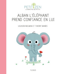 ALBAN L'ELEPHANT PREND CONFIANCE EN LUI