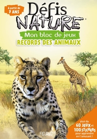 Bloc jeux - Défis Nature (avec stickers) - Records des animaux