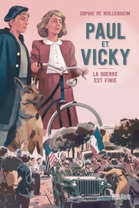 Paul et Vicky. La guerre est finie