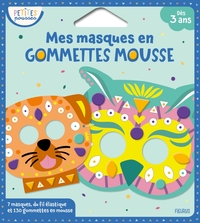 MES MASQUES EN GOMMETTES MOUSSE