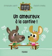 UN AMOUREUX A LA CANTINE