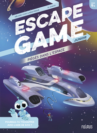 Escape Game Junior. Piégés dans l'espace