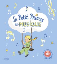 Le Petit Prince en musique (livre sonore)