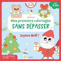 MES PREMIERS COLORIAGES SANS DEPASSER - JOYEUX NOEL !