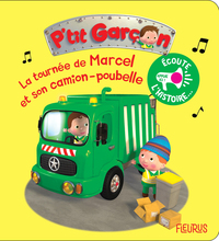 LA TOURNEE DE MARCEL ET SON CAMION POUBELLE