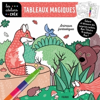 Tableaux magiques - Animaux fantastiques