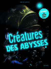 CREATURES DES ABYSSES