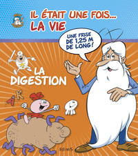 La digestion - Il était une fois la vie