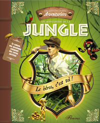 Les aventuriers de la jungle