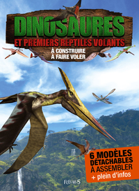 Dinosaures et premiers reptiles volants