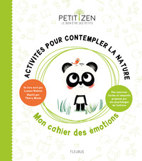 Activités pour contempler la nature. Mon cahier des émotions