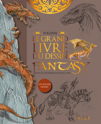 GRAND LIVRE DU DESSIN FANTASY (LE)