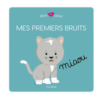 MES PREMIERS BRUITS