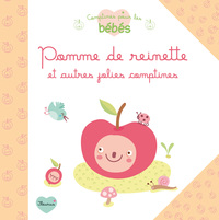 Pomme de reinette et autres jolies comptines