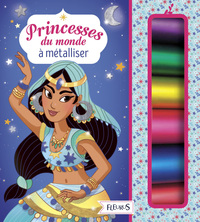 Princesses du monde à métalliser