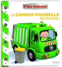 Le camion-poubelle de Marcel