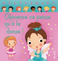 Clémence ne pense qu'à la danse, tome 5