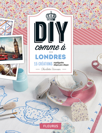 DIY COMME A LONDRES