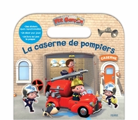 La caserne de pompiers (valise et stickers épais)