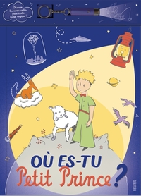 OU ES-TU PETIT PRINCE ? (LAMPE MAGIQUE)