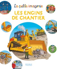 LES ENGINS DE CHANTIER