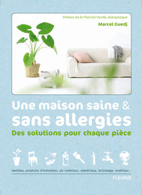 MAISON SAINE & SANS ALLERGIES (UNE)