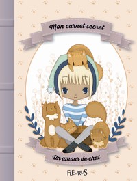 MON CARNET SECRET. UN AMOUR DE CHAT
