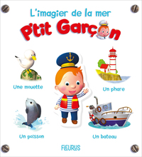 L'IMAGIER DE LA MER - P'TIT GARCON