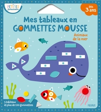 Mes tableaux en gommettes mousse - Animaux de la mer