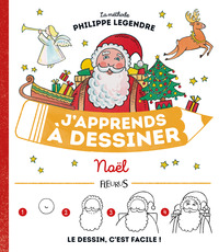 J'APPRENDS A DESSINER NOEL